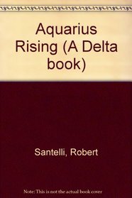 Aquarius Rising (A Delta book)