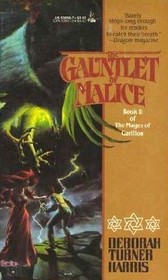 The Gauntlet of Malice (Mages of Garillon, Bk 2)