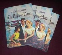 The Precious Days (Campbell Family Series)