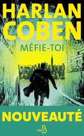Mefie-toi (Think Twice) (Myron Bolitar, Bk 12) (French Edition)