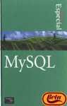 Edicion Especial MySQL (Spanish Edition)