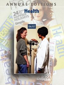 Annual Editions : Health 06/07 (Annual Editions : Health)