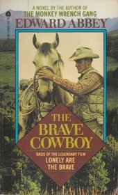 The Brave Cowboy: An Old Tale in a New Time