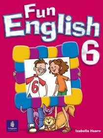Fun English Level 6: Pupils' Book (Fun English)