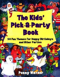 Kids Pick A Party Book