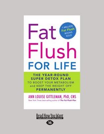Fat Flush For Life