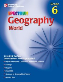 Spectrum Geography, Grade 6 : World