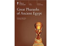 Great Pharaohs of Ancient Egypt