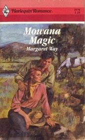 Mowana Magic (Harlequin Romance, No 2976)