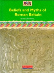 Beliefs and Myths of Roman Britain (Romans, Saxons and Vikings)