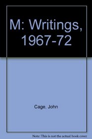 M: Writings, 1967-72