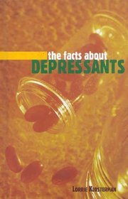 The Facts About Depressants (Drugs (Benchmark Books (Firm)).)