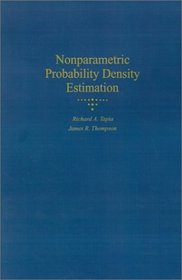 Nonparametric Probability Density Estimation (Johns Hopkins Studies in the Mathematical Sciences)