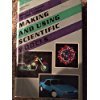 Making and Using Scientific Models (Experimental Science Series Book)
