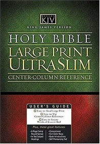 KJV Large Print UltraSlim Bible with Center-Column Reference