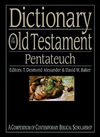 Dictionary of the Old Testament: Pentateuch