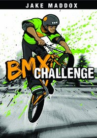 BMX Challenge (Jake Maddox)