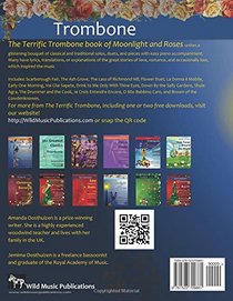 The Terrific Trombone Book of Moonlight and Roses: romantic solos, duets, and pieces with easy piano. All tunes are in easy keys, and arranged especially for fluent beginner trombone players.