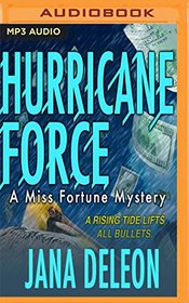 Hurricane Force (Miss Fortune Mysteries)