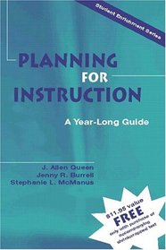 Planning for Instruction: A Year-Long Guide