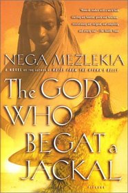 The God Who Begat a Jackal: A Novel