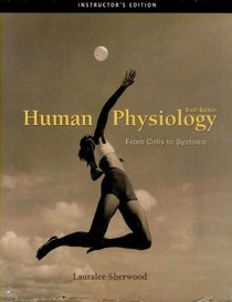 Human Physiology, 6th Edition, Instructor's Edition