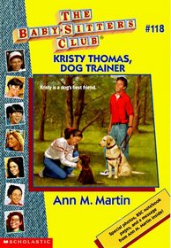 Kristy Thomas, Dog Trainer (Baby-Sitters Club)