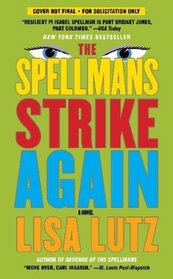 The Spellmans Strike Again (Izzy Spellman, Bk 4)