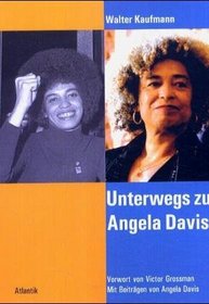 Untewegs zu Angela Davis