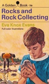 Rocks and Rock Collecting
