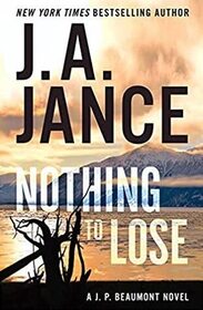Nothing to Lose (J. P. Beaumont, Bk 25)