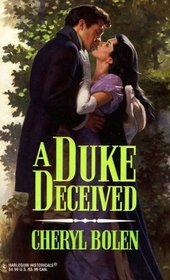 A Duke Deceived  (Harlequin Historical, No 406)