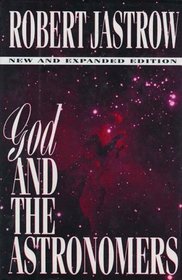 God and the Astronomers Second Edition