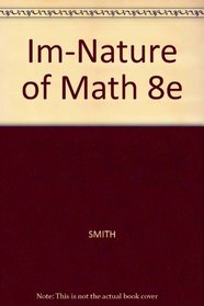 Im-Nature of Math 8e