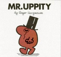 Mister Uppity (Mr. Men Library)