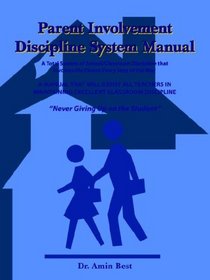 Parent Involvement Discipline System Manual