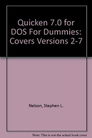 Quicken 7.0 for DOS for Dummies: Covers Versions 2-7
