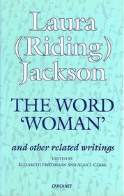 The Word Woman and Other Related Writings