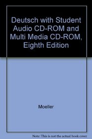 Deutsch With Student Audio Cd-rom And Multi Media Cd-rom, Eighth Edition