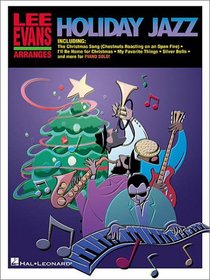 Lee Evans Arranges Holiday Jazz (Piano Solos)