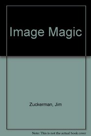Image magic (Petersen's how-to photographic library)