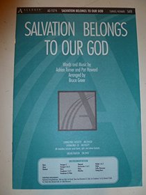 Salvation Belongs to Our God