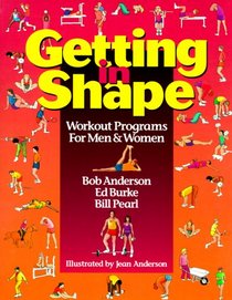 Getting in Shape: Workout Programs for Men and Women