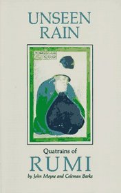 Unseen Rain: Quatrains of Rumi