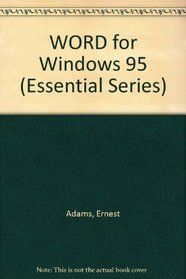 Word for Windows 95 Essentials