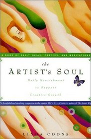 The Artist's Soul: Daily Nourishment to Support Creative Growth