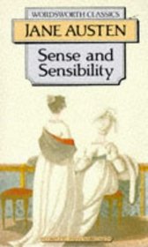 Sense and Sensibility (Wordsworth Classics)