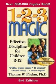 1-2-3 Magic: Effective Discipline for Children 2-12