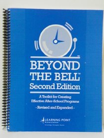 Beyond the bell: A toolkit for creating effective after-school programs