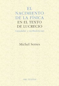 El Nacimiento de La Fisica (Spanish Edition)
